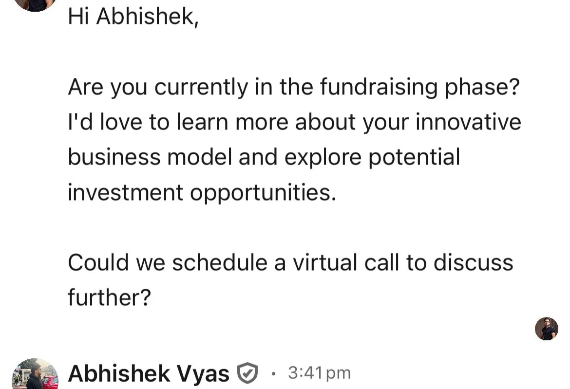 Screenshot of a LinkedIn message asking if he is fundraising and proposing a virtual call to explore investing
