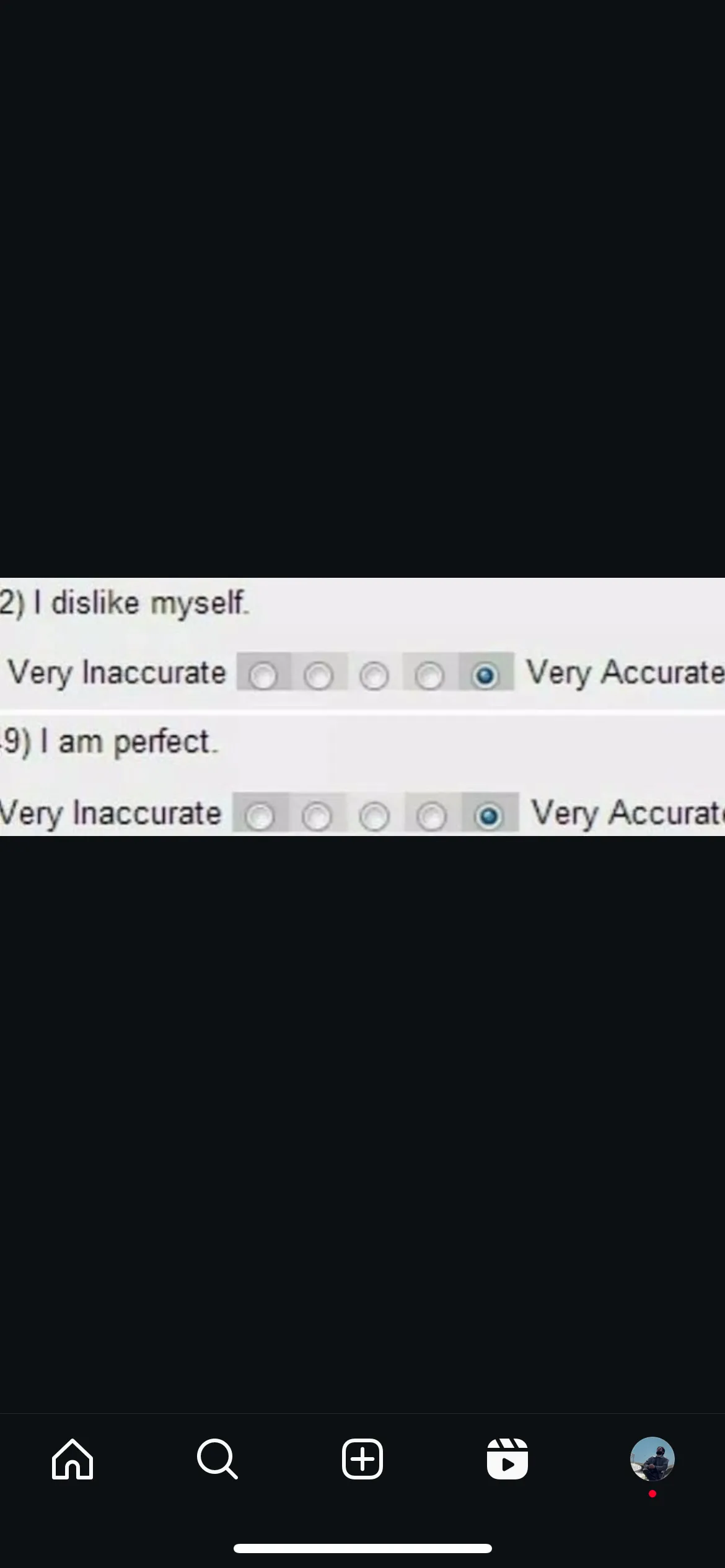 Screenshot of a personality quiz with Very Accurate selected for both I dislike myself and I am perfect